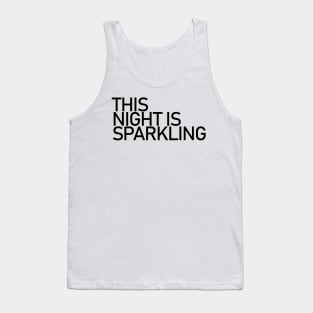 This Night Is Sparkling taylor swifts eras Tank Top